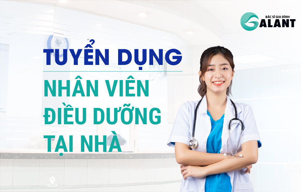 Tuyển dụng điều dưỡng tại nhà