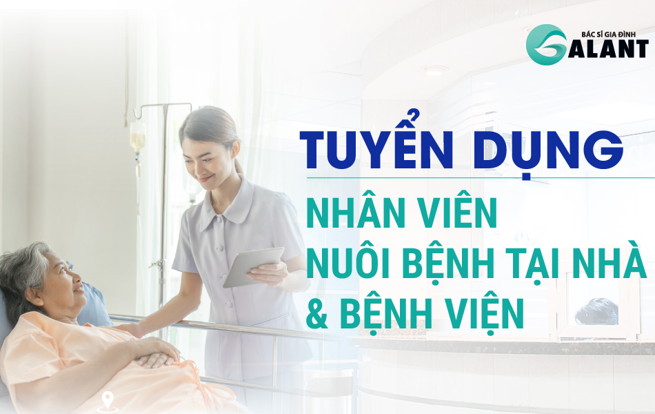 Tuyển dụng nhân viên nuôi bệnh